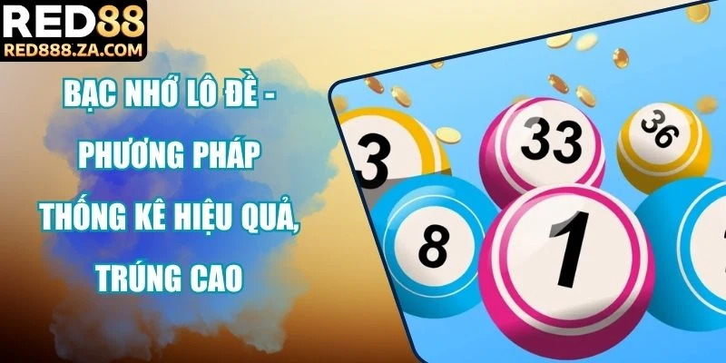 bạc nhớ lô đề