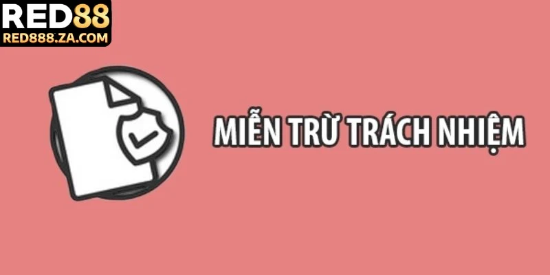 Vi phạm quy định về độ tuổi nền tảng được miễn trách nhiệm