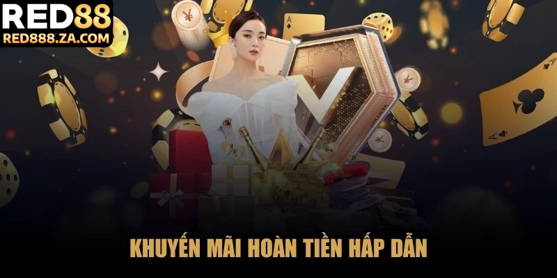 Khuyến mãi hoàn tiền hấp dẫn